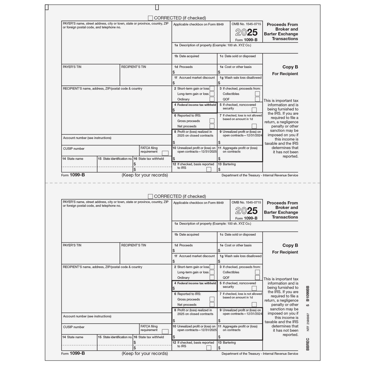 Form 1099-B Proceeds From Broker and Barter Exchange Transactions - Copy B Recipient - 25 Qty