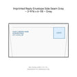 Imprinted Reply Envelope Side Seam Gray – 3-9/16 x 6-1/8 – Gray product image