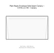 Plain Reply Envelope Side Seam Canary – 3-9/16 x 6-1/8 – Canary product image